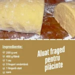 Rețetă de aluat de casă pentru plăcinte delicioase