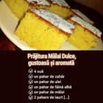 Prăjitura Mălai Dulce, un desert românesc delicios și ușor de făcut