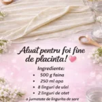 Aluat pentru foi de placintă gustoase și ușor de preparat