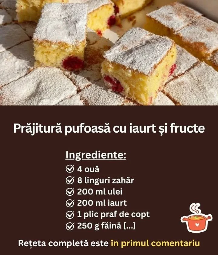 Prajitură pufoasă cu iaurt și fructe, delicioasă și ușor de preparat.